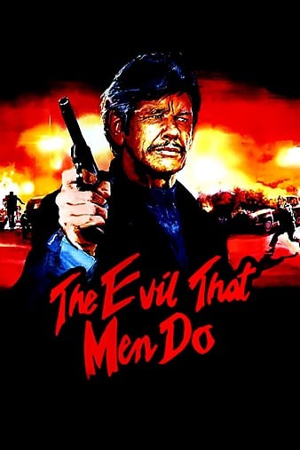 手下不包涵 The.Evil.That.Men.Do.1984.720p.BluRay.x264-CREEPSHOW 4.36GB-1.jpg 手下不包涵 The.Evil.That.Men.Do.1984.720p.BluRay.x264-CREEPSHOW 4.36GB-1.jpg