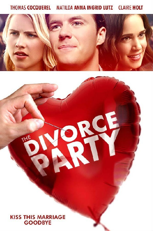 仳离派对 The.Divorce.Party.2019.720p.BluRay.x264-BRMP 5.47GB-1.jpg 仳离派对 The.Divorce.Party.2019.720p.BluRay.x264-BRMP 5.47GB-1.jpg