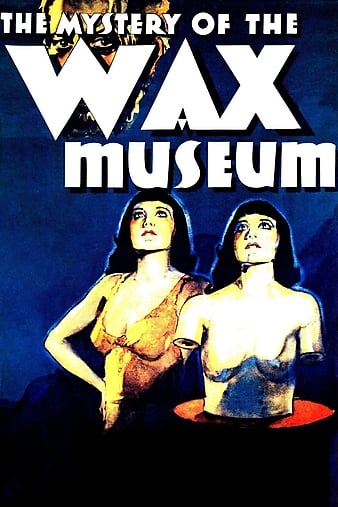 奥秘蜡像馆/蜡像馆奥秘 Mystery.of.the.Wax.Museum.1933.720p.BluRay.x264-PSYCHD 3.10GB-1.png 奥秘蜡像馆/蜡像馆奥秘 Mystery.of.the.Wax.Museum.1933.720p.BluRay.x264-PSYCHD 3.10GB-1.png