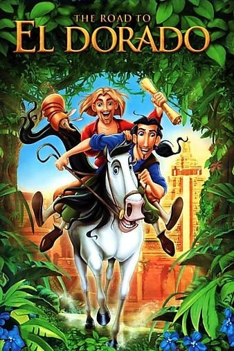 勇闯黄金城/金国历险记 The.Road.to.El.Dorado.2000.720p.BluRay.X264-AMIABLE 3.30GB-1.jpg 勇闯黄金城/金国历险记 The.Road.to.El.Dorado.2000.720p.BluRay.X264-AMIABLE 3.30GB-1.jpg