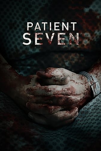 七号病人/患者七 Patient.Seven.2016.720p.BluRay.x264-GETiT 5.46GB-1.jpg 七号病人/患者七 Patient.Seven.2016.720p.BluRay.x264-GETiT 5.46GB-1.jpg