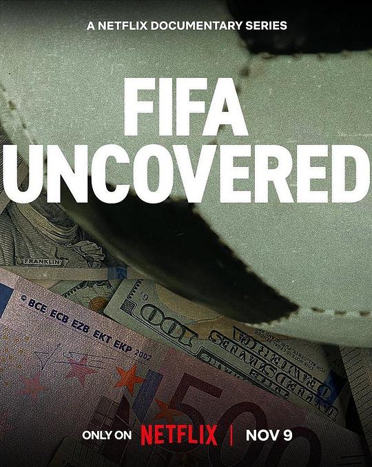 国际足联解密[全4集][中文字幕].FIFA.Uncovered.S01.2022.1080p.NF.WEB-DL.x264.DDP5.1-ZeroTV 6.95GB